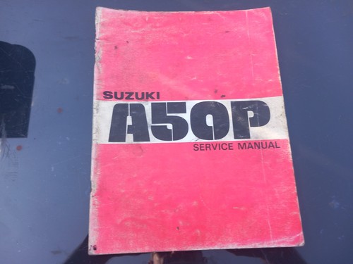 Suzuki a50p factory workshop - suzuki,