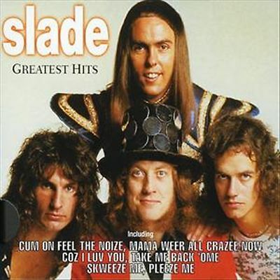 Slade greatest hits - -,