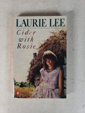 Cider with Rosie by Laurie Lee
