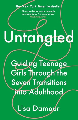 Untangled lisa damour - by,