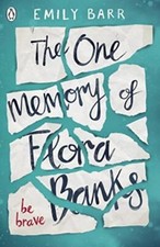 The One Memory of Flora Banks - Emily Barr