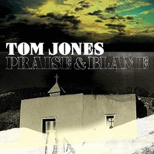 Praise & Blame - Tom Jones CD