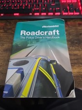 Roadcraft: The Police Driver's Handbook by Police Foundation Book 