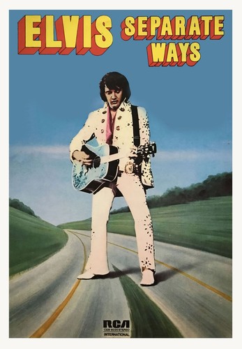 Elvis presley separate ways - -,