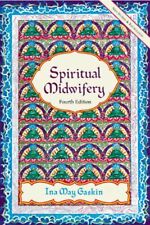 Spiritual Midwifery-Ina May Gaskin, 9781570671043