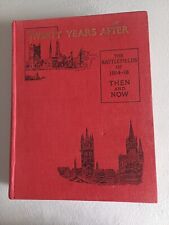 20 YEARS AFTER: THE BATTLEFIELDS OF 1914-18 THEN & NOW. 3 Volumes. WW1
