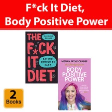 The F*ck It Diet, Body Positive Power 2 Books Collection Set Eating Disorders 