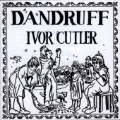 Ivor cutler dandruff cd - dandruff,