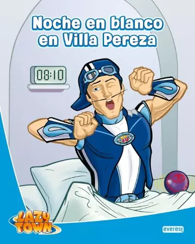 Lazy town noche blanco - town.,