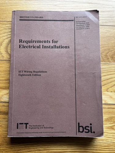 Iet bs7671 18th - iet, edition