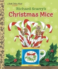 Richard Scarry's Christmas Mice, Richard Scarry,