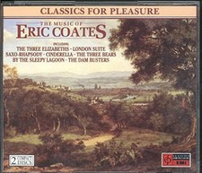 The Music of Eric Coates -  CD