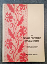 The Passap Duomatic Deco & Forma Instruction/Pattern Book By Kathleen Kinder
