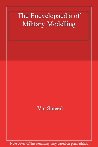 The encyclopaedia military - encyclopaedia,