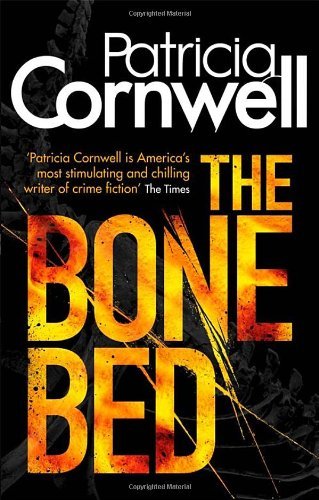 The bone bed scarpetta - the,