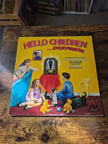 Hello children everywhere - hello,