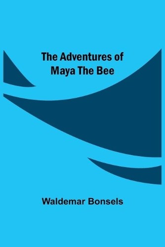 Waldemar bonsels the - waldemar,