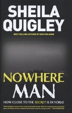 Sheila Quigley: Nowhere man