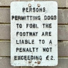Antique Vintage Retro c1950 Dog Fouling On Footpath Alloy Warning Sign Nt Enamel