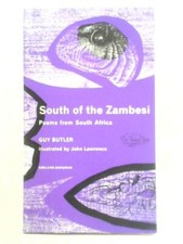 South of the Zambesi: Poems from South Africa (Guy Butler - 1966) (ID:51667)