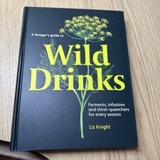 A Forager's Guide to Wild