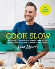 Cook Slow by Edwards, Dean