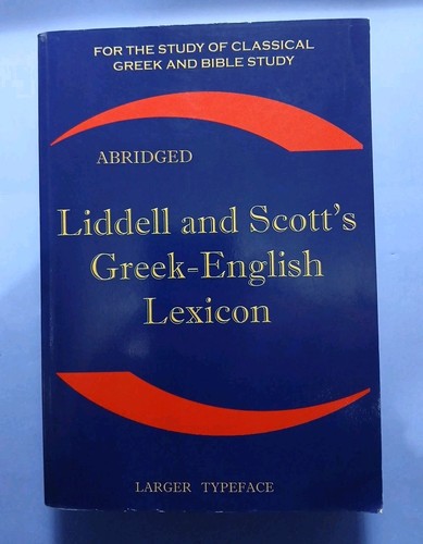 Liddell and scott - and, scott's