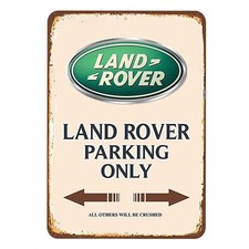 LAND ROVER PARKING ONLY METAL
