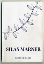 Silas Marner GEORGE ELIOT Amazon public domain paperback