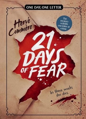 Days fear one - 21, fear: