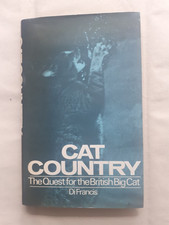 Cat country: quest.. British big cat Di Francis 1983 hardback