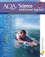 New AQA GCSE Additional Applied Science (Aqa Science Gcse)-Gerry