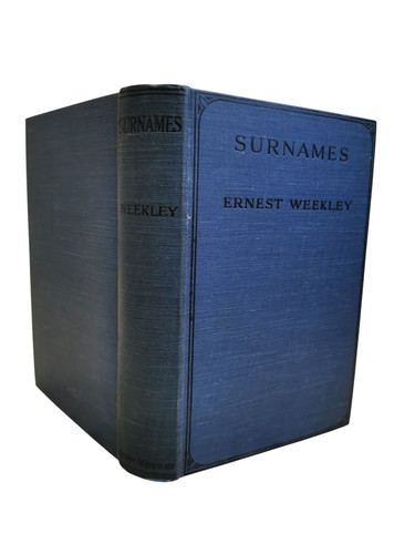 Surnames ernest weekley - ernest,