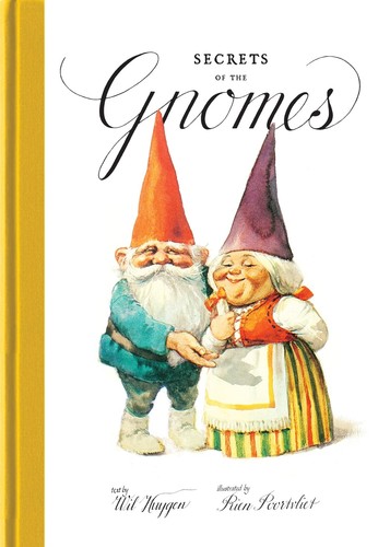 Secrets the gnomes rien - the, by