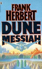 Frank Herbert : Dune Messiah