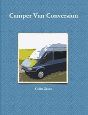 Camper Van Conversion: 1 -