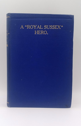 Royal sussex hero - hero, first
