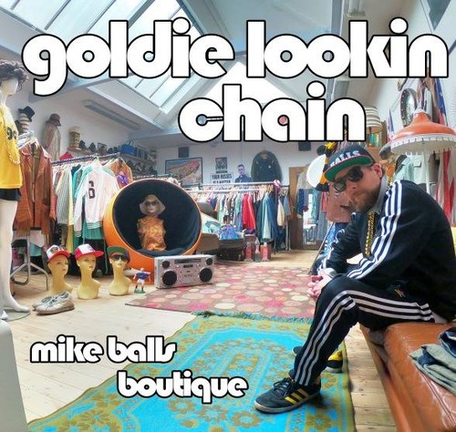Goldie lookin chain mike - chain,