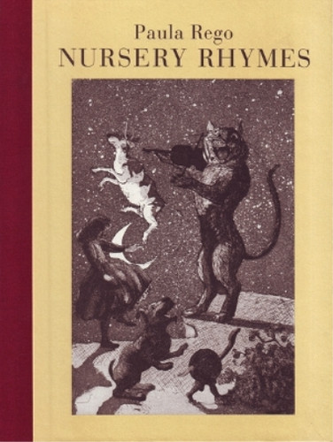 Paula rego nursery rhymes - paula,