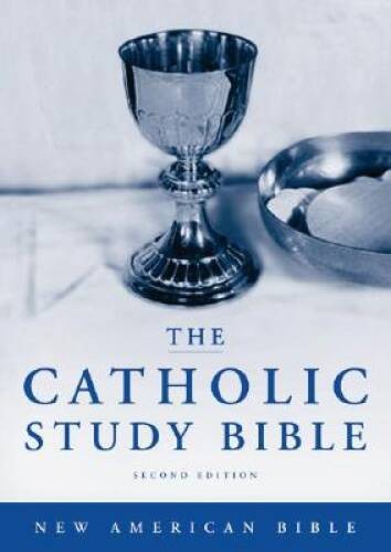 The catholic study bible 2nd - the,