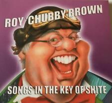 Roy Chubby Brown - Songs in the Key of Sh*** CD 