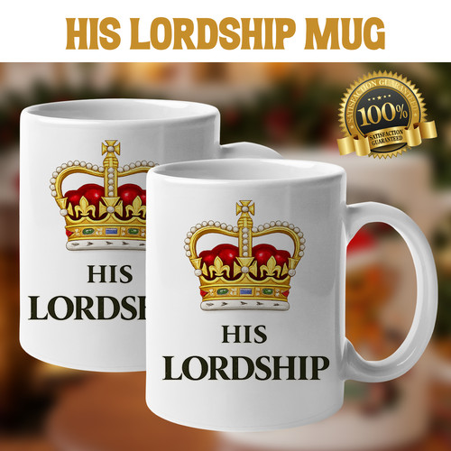 His lordship mug funny novelty - his,