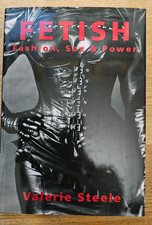 Fetish - Fashion, Sex and