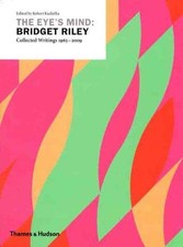 The Eye's Mind: Bridget Riley