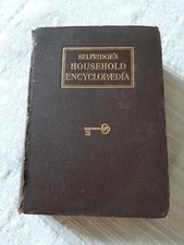 Selfridges Household Encyclopedia 1929 Hardback Book .
