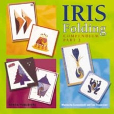 Iris Folding Compendium: Pt. 2