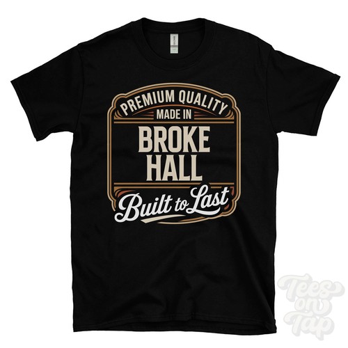 Made broke hall - made, premium
