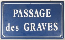 Old French metal street sign plaque Passage des Graves wine region Bordeaux