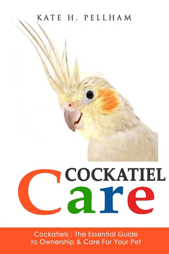 Cockatiels the essential - cockatiels:,