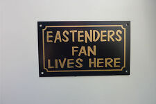 EASTENDERS FAN LIVES HERE sign or sticker 150x90mm soap opera TV drama gift 